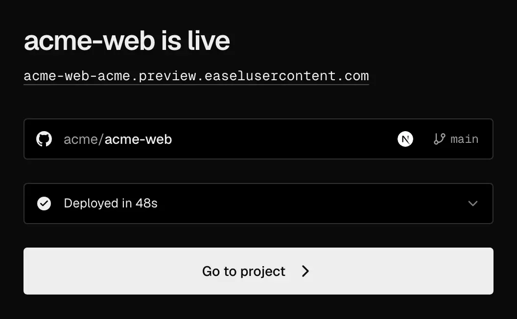 The deployment screen reading acme-web is live, with the URL acme-web-acme.preview.easelusercontent.com, the acme/acme-web repository on main, Deployed in 48s, and a Go to project button