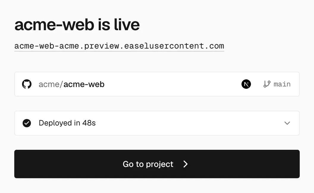 The deployment screen reading acme-web is live, with the URL acme-web-acme.preview.easelusercontent.com, the acme/acme-web repository on main, Deployed in 48s, and a Go to project button